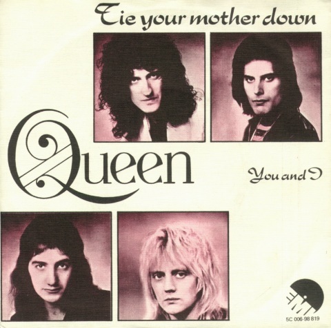 Tie Your Mother Down