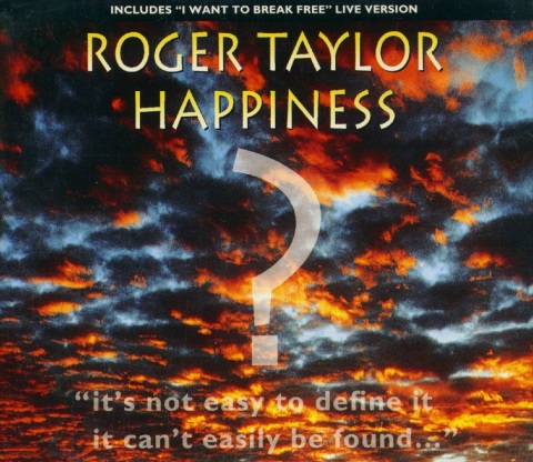 Roger Taylor - Happiness? (Single)