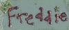 Freddie's name.. with a crown..