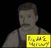 Freddie Mercury