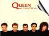Me With Queen - We Want It All!