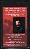 Freddie Mercury birthday party pass
