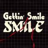 Gettin Smile