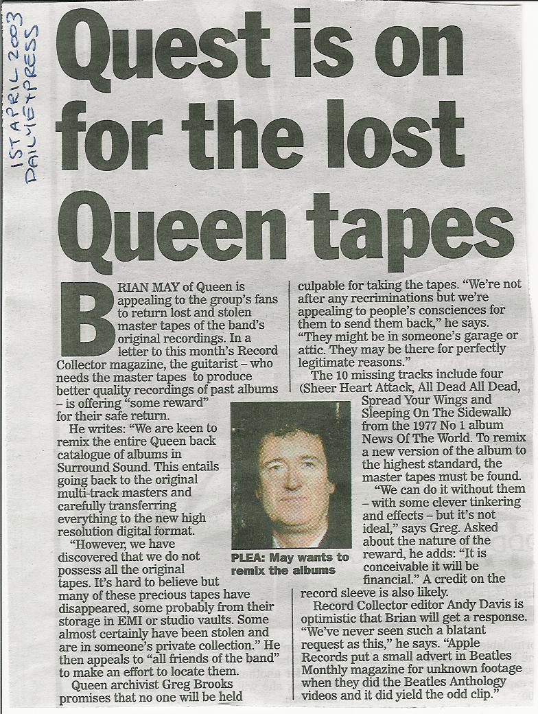 The Quest for lost tapes